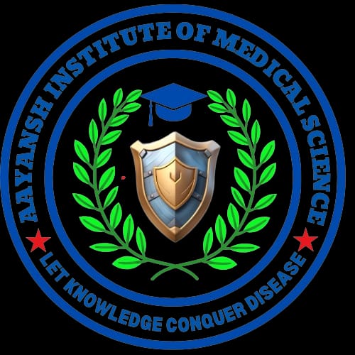 Aayansh Institute of Medical Science-AIMS